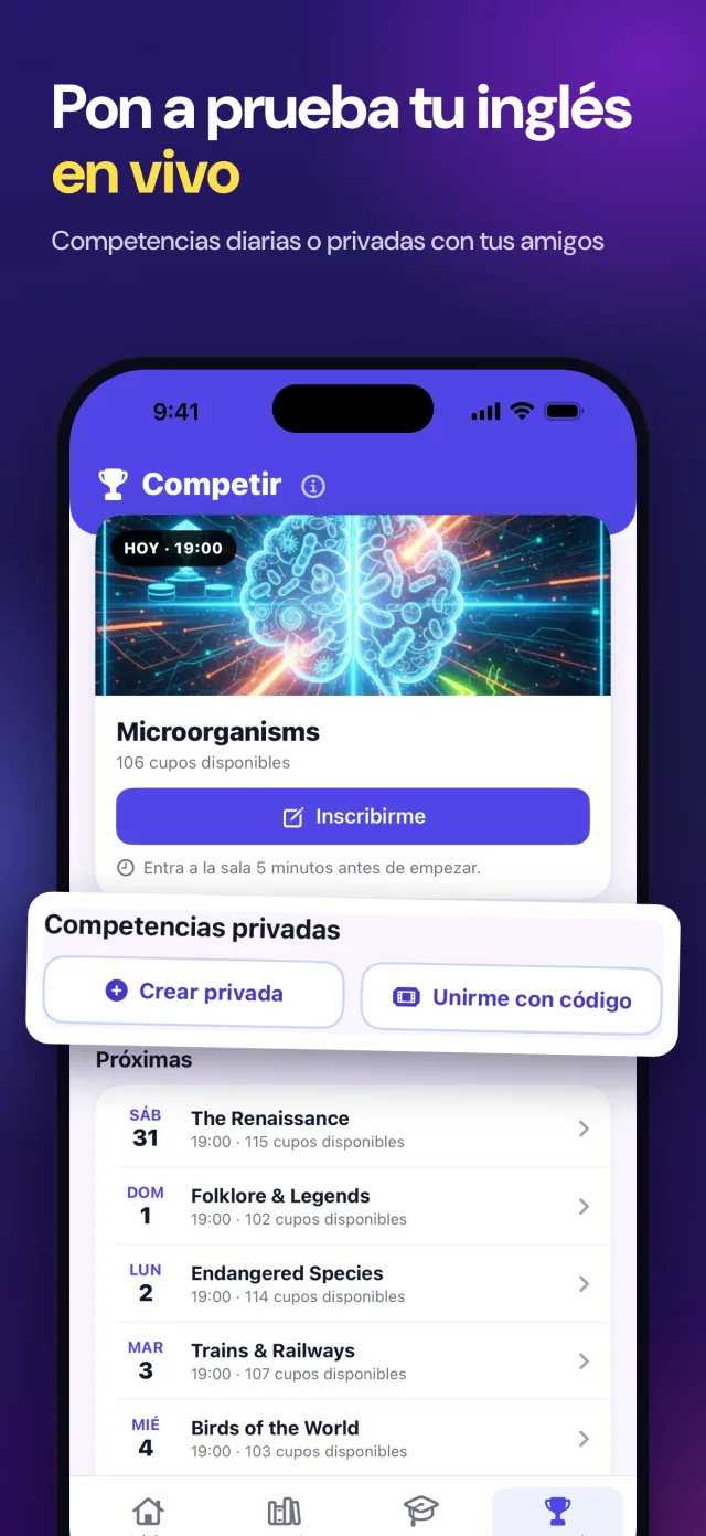 Competir: competencias diarias en vivo y privadas con tus amigos.
